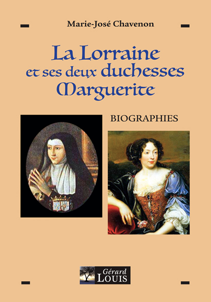 L’auteure a voulu sortir de l’oubli deux Marguerite de Lorraine, féministes aux destins exceptionnels.