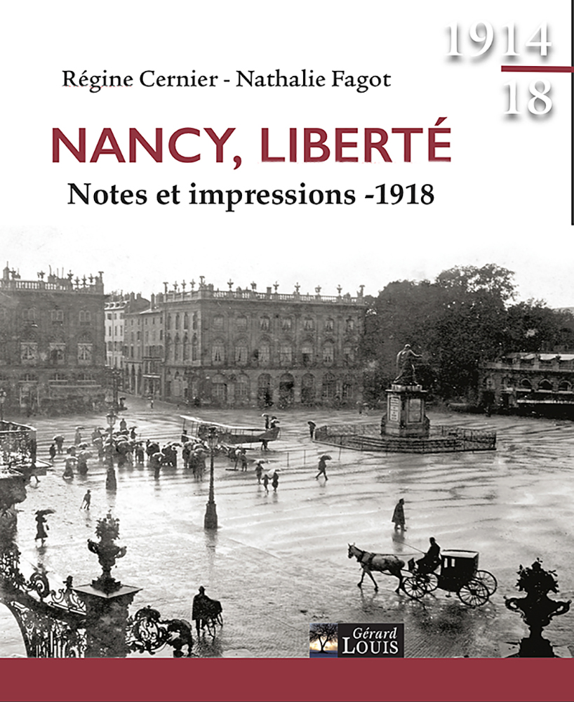 Nancy, Liberté, notes et impressions 1918