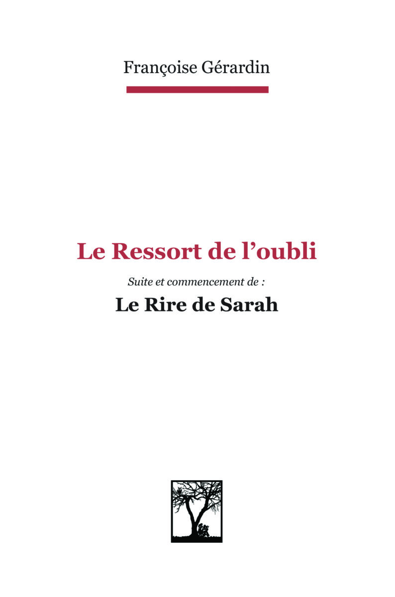 Le Ressort de l'oubli