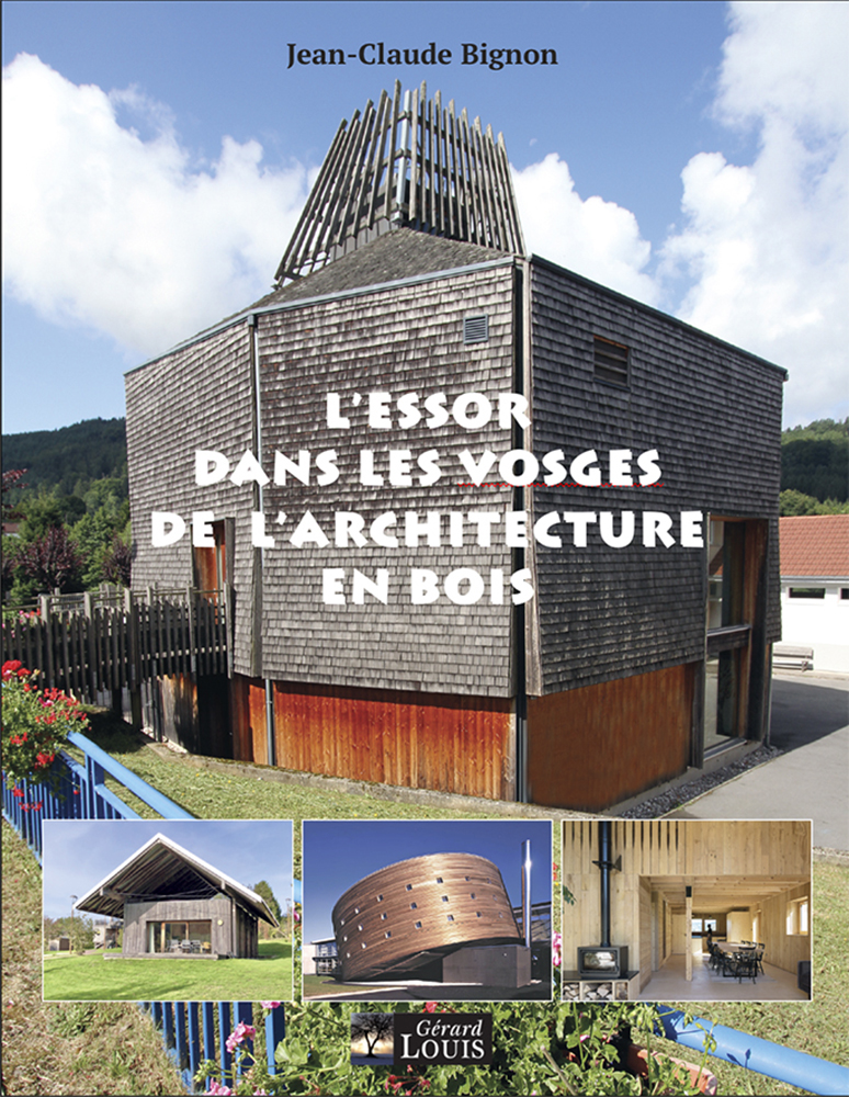 L’essor dans les Vosges de l’architecture en bois